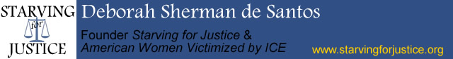 deborah-santos-de-sherman-american-female-victims-immigration-policies